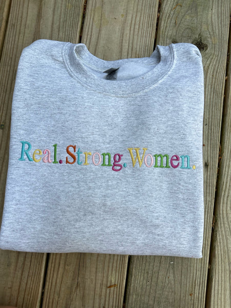 Real Strong Women - AXO FSU Embroidered Sweatshirt Order